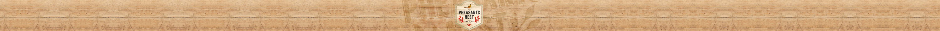Pheasants Nest Produce